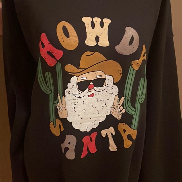 Tops - Christmas Howdy Santa Sweatshirt Size 3X